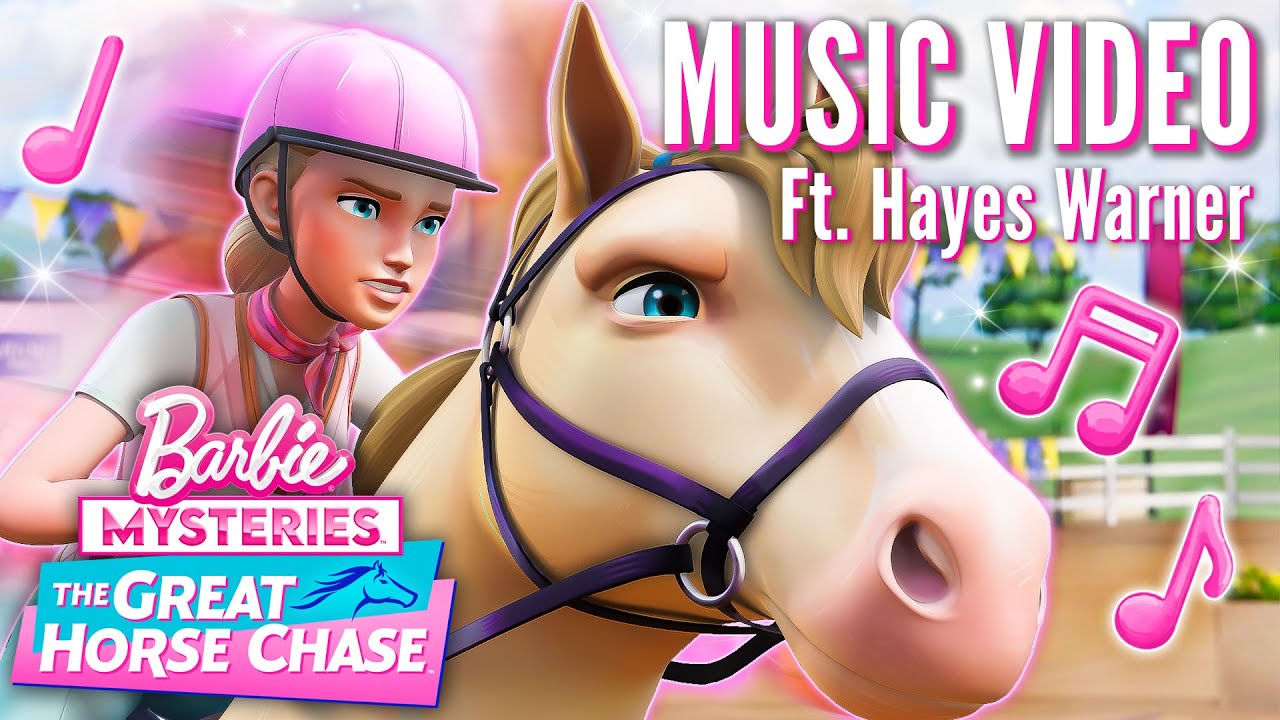 Came To Win Ft. Hayes Warner Official Music Video Barbie Mysteries The Great Horse Chase